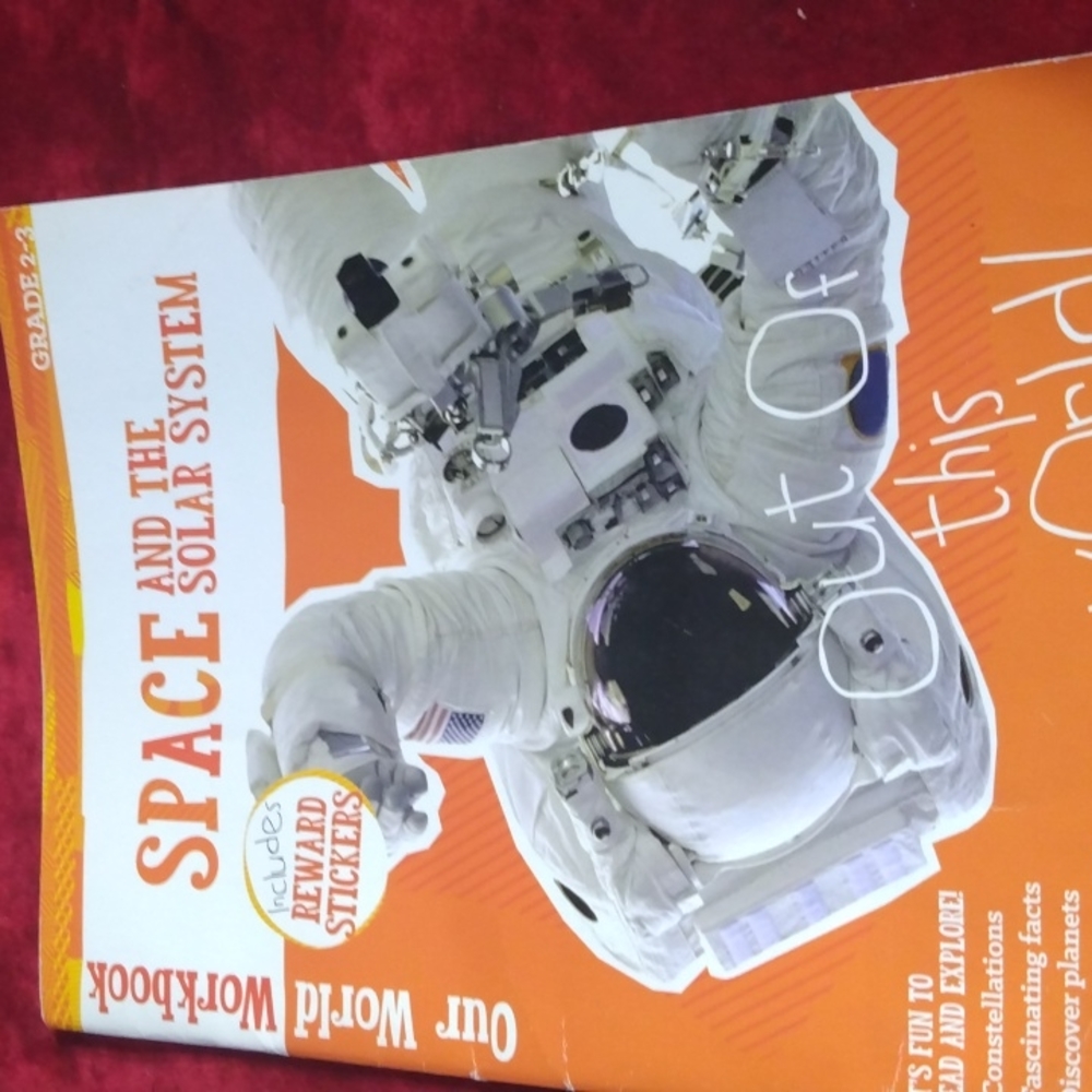Grades 2-3 Space and the Solar System, Our World Workbook